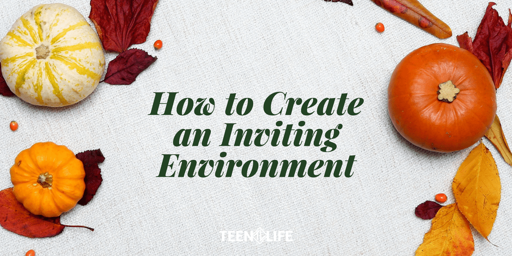 How to Create an Inviting Environment