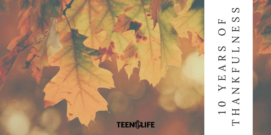 10 Years of Thankfulness