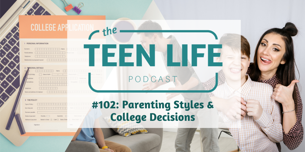 Parenting Styles & College Decisions