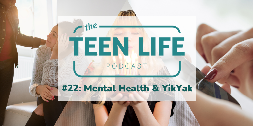 Ep. 22: Talking About Mental Health & YikYak
