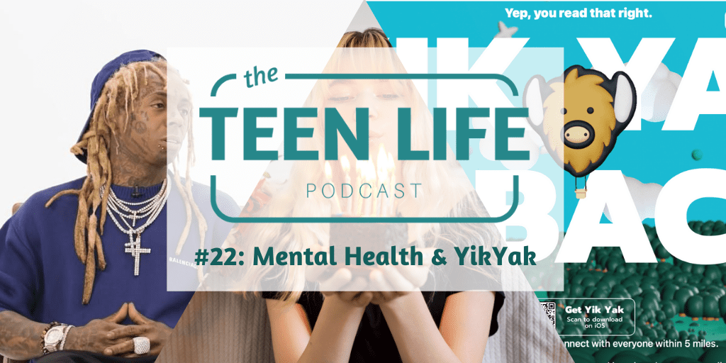 Ep. 22: Talking About Mental Health & YikYak