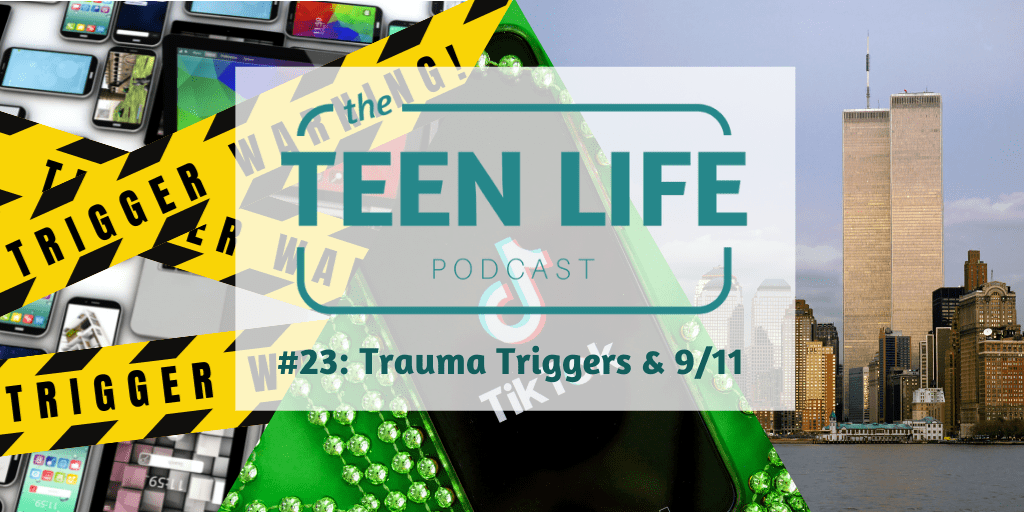 Ep. 23: Trauma Triggers & 9/11