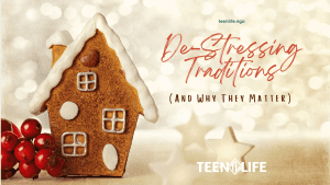 picture of gingerbread house and title: De-Stressing Traditions and why they matter