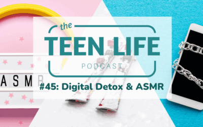 Ep. 45: Digital Detox & ASMR