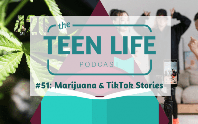 Ep. 51: Marijuana & TikTok Stories