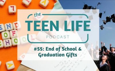Ep. 55: End of School & Graduation Gifts