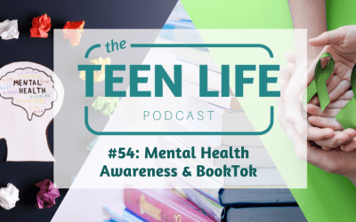Ep. 54: Mental Health Awareness & Booktok