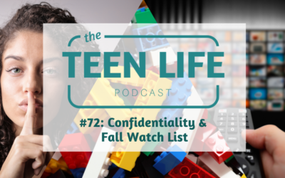Ep. 72: Confidentiality & Fall Watch List