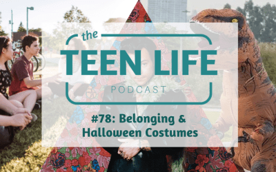 Ep. 78: Belonging & Halloween Costumes