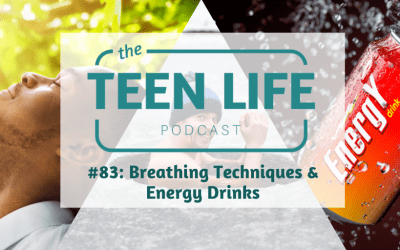 Ep. 83: Breathing Techniques & Energy Drinks