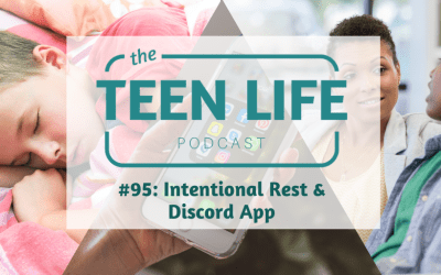 Ep. 95: Intentional Rest & Discord