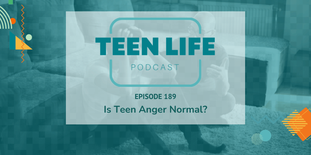 Is teen anger normal?
